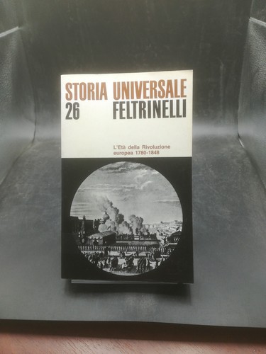 Storia universale feltrinelli - storia,