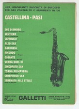 Spartiti CASTELLINA PASI Raccolta di successi per sax strumenti DO 12 BRANI 1975