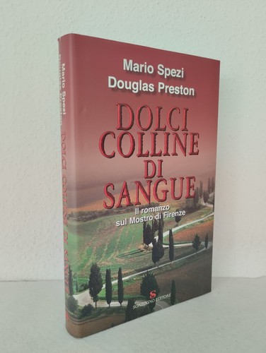 Dolci colline sangue - sangue, /