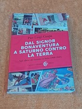 DAL SIGNOR BONAVENTURA A SATURNO CONTRO LA TERRA. CAROCCI EDITORE del 2020 
