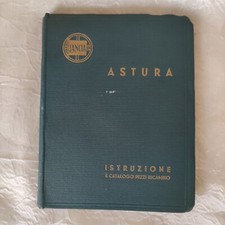 LANCIA  ASTURA ISTRUZIONI E  CATALOGO PEZZI DI RICAMBIO