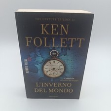 LIBRO - L' INVERNO DEL MONDO TRILOGY II - KEN FOLLETT - MONDADORI - ROMANZO