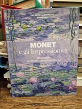 Monet e gli Impressionisti Capolavori Musèe Marmottan Skira 2020  L10 °