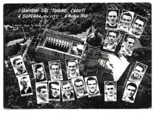 SPORT (1914) - CALCIO - I CAMPIONI DEL TORINO CADUTI A SUPERGA 1949 - FG/Vg 1956