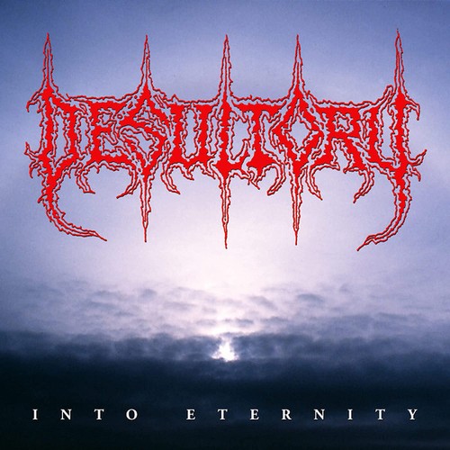 Desultory into eternity - -,