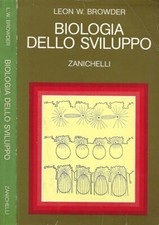 Biologia dello sviluppo. . Leon W. Browder. 1983. I.