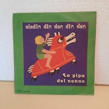 A. DORIA ALADIN DIN DON DIN DAN / LA PIPA DEL NONNO 7" 45 GG PAOLINE F-CV 45.99