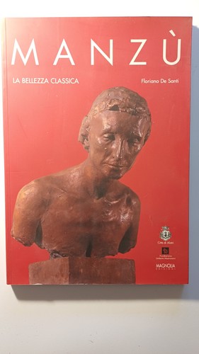 Manzu bellezza classica - manzu'-la,