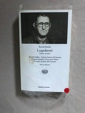 Bertolt BRECHT - I CAPOLAVORI