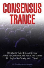 Consensus Trance by Walter
