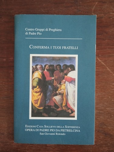Conferma tuoi fratelli - tuoi,