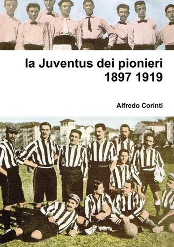 Juventus dei pionieri - juventus, 1897