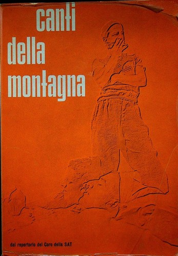 Canti della montagna dal - della, montagna: