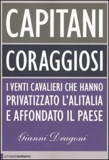 Capitani coraggiosi. I venti