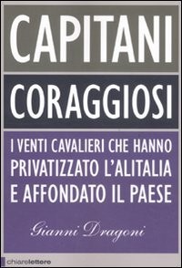 Capitani coraggiosi venti - coraggiosi.,