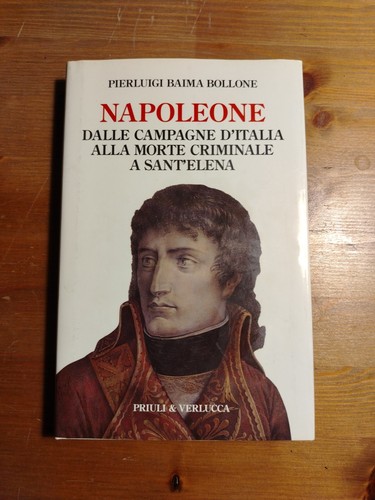 Napoleone alla morte - , criminale