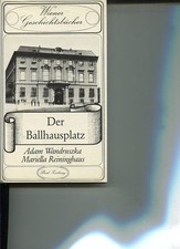 Der Ballhausplatz. Wiener