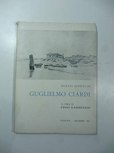 Disegni inediti guglielmo - inediti,