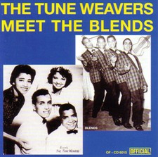 THE TUNE WEAVERS meet THE BLENDS - Great Doo-Wop CD