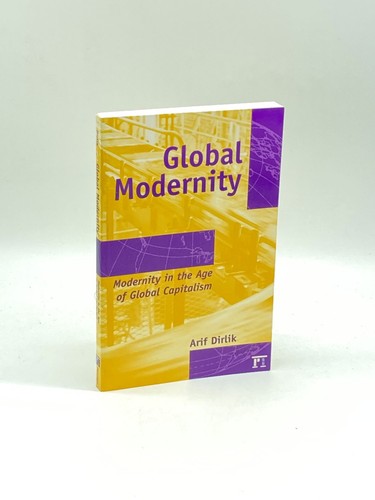 Global modernity - modernity, in