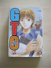 BIG GTO (GREAT TEACHER ONIZUKA) N. 5 - TORU FUJISAWA - DYNIT 2007