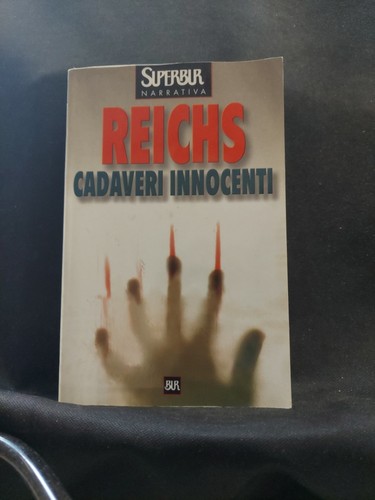 Kathy reichs cadaveri - kathy,