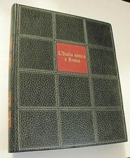 German Hafner L'ITALIA ANTICA E ROMA / Rizzoli L'Arte nel Mondo 1970