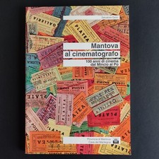 Mantova al cinematografo 100