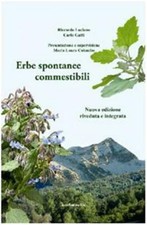 Erbe spontanee commestibili - Luciano Riccardo, Gatti Carlo