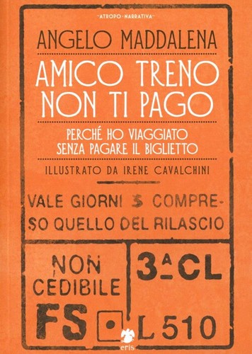 Amico treno non - , pago