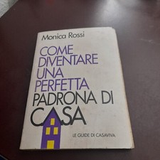 come diventare una perfetta donna di casa monica rossi CUO1