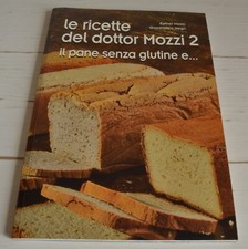 ESTHER MOZZI GIANFRANCO NEGRI LE RICETTE DEL DOTTOR MOZZI 2