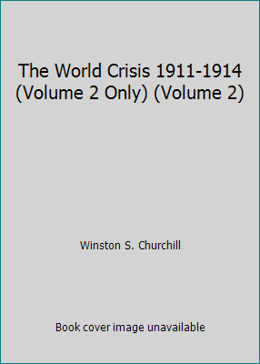 The world crisis - the,
