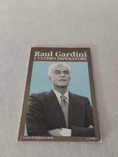 RAUL GARDINI - L'ULTIMO