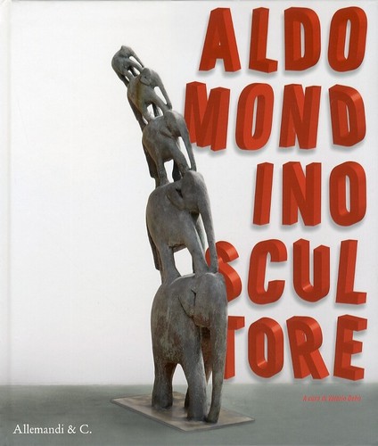 Aldo mondino scultore - mondino.,
