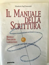 IL MANUALE DELLA SCRITTURA -