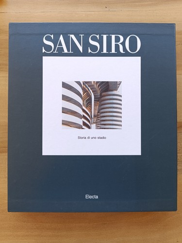 San siro storia - san, di