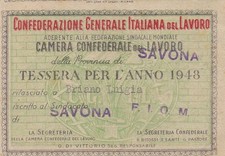 TESSERA C.G.I.L. PROVINCIA SAVONA F.I.O.M. CAMERA CONFEDERALE LAVORO 1948 13-175