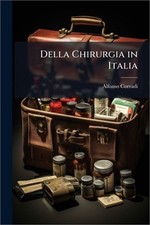 Della Chirurgia in Italia