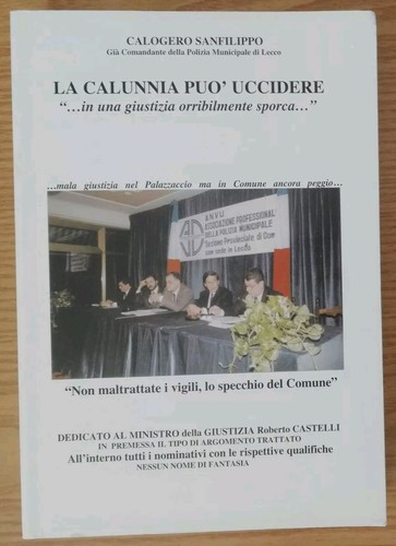 Calunnia può uccidere - uccidere, "non