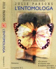 L'entomologa. . Parsons Julie. 2001. .