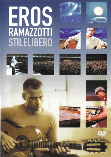 Eros ramazzotti stilelibero - eros,