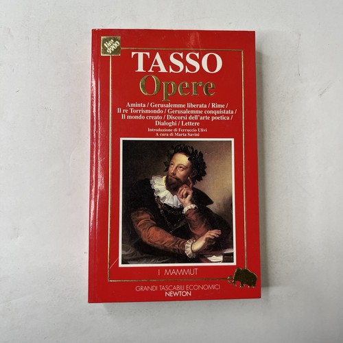 Torquato tasso opere grandi - tasso, ed