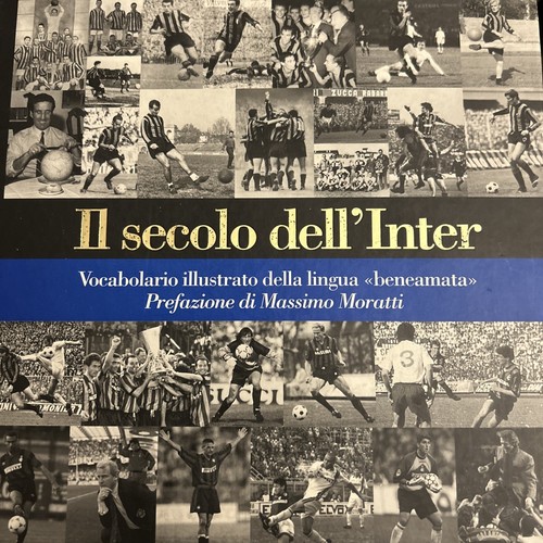 Secolo dell inter d - il, dell'inter