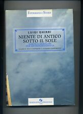 LUIGI GHIRRI - NIENTE DI ANTICO SOTTO IL SOLE