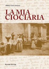 La mia Ciociaria - [Palombi