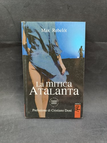 Libro mitica atalanta max - libro, la