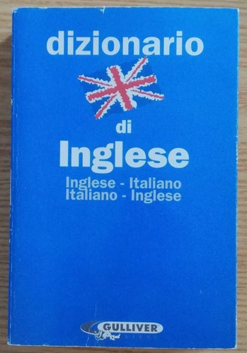 Dizionario inglese gulliver - dizionario,