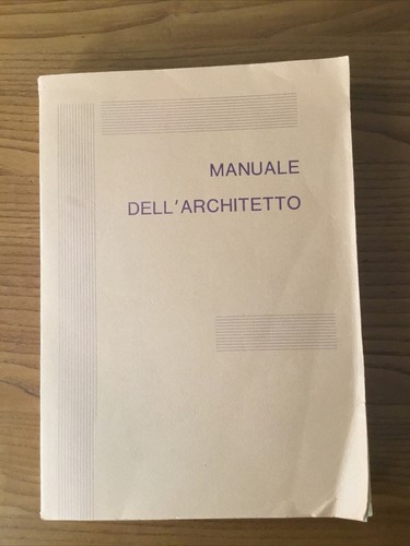 Manuale dell architetto di - dell’architetto,,