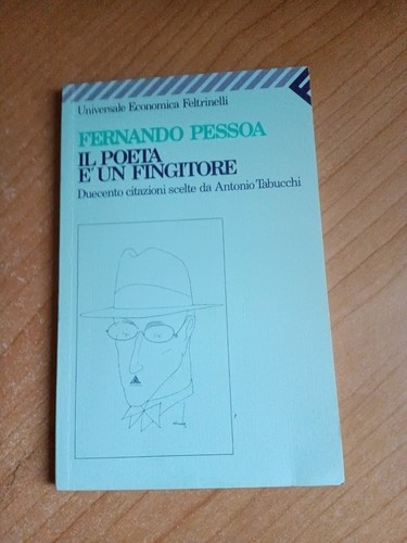 Poeta fingitore - il, è